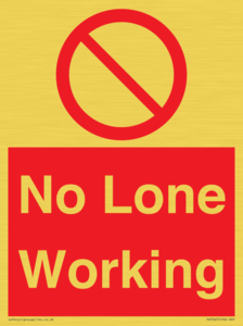 No Lone Working
